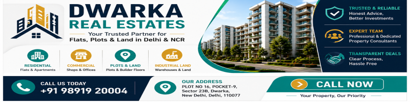 Dwarka Real Estates